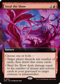 Steal the Show (Extended Art) -  (SOS-336) - Secrets of Strixhaven