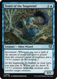 Tester of the Tangential -  Foil (SOS-069) - Secrets of Strixhaven