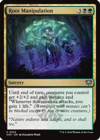 Root Manipulation -  Foil (SOS-222) - Secrets of Strixhaven