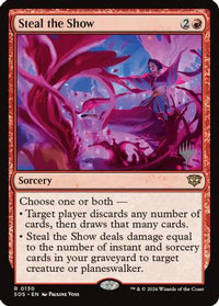 Steal the Show -  Foil (PPSOS-130) - Promo Pack: Secrets of Strixhaven