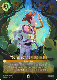 You've Got a Friend in Me (Enchanted) (225/204) Holofoil - Wilds Unknown