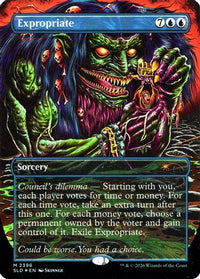 Expropriate -  Foil (SLD-2396) - Secret Lair Drop Series