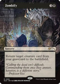 Zombify -  (SLD-2389) - Secret Lair Drop Series