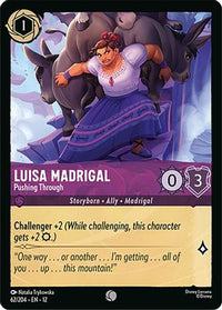 Luisa Madrigal - Pushing Through (62/204)  - Wilds Unknown