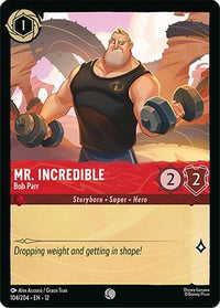 Mr. Incredible - Bob Parr (104/204)  - Wilds Unknown
