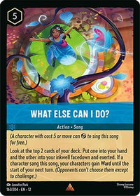 What Else Can I Do? (163/204) Cold Foil - Wilds Unknown