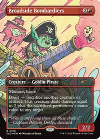 Broadside Bombardiers -  Foil (SLD-2410) - Secret Lair Drop Series