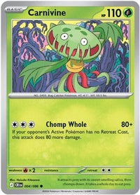 Carnivine 004  ME04 Chaos Rising - Common