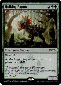 Hulking Raptor -  Foil (MEDIA-007) - Media Promos