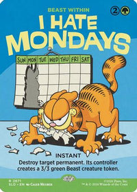 I Hate Mondays - Beast Within -  (SLD-2671) - Secret Lair Drop Series