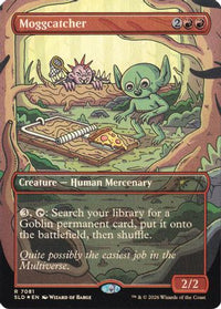 Moggcatcher -  Foil (SLD-7081) - Secret Lair Drop Series