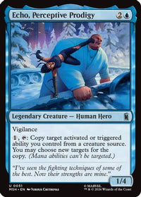 Echo, Perceptive Prodigy -  Foil (MSH-051) - Marvel Super Heroes
