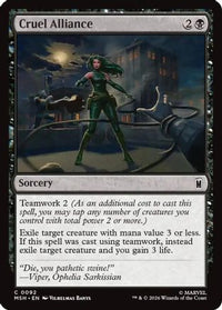 Cruel Alliance -  Foil (MSH-092) - Marvel Super Heroes