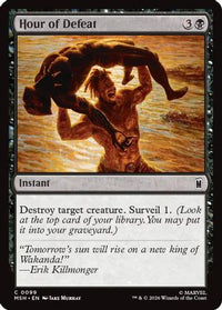 Hour of Defeat -  Foil (MSH-099) - Marvel Super Heroes