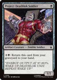 Project Deathlok Soldier -  Foil (MSH-109) - Marvel Super Heroes