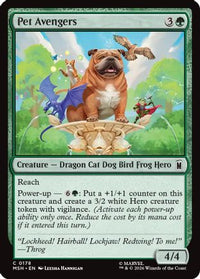 Pet Avengers -  Foil (MSH-178) - Marvel Super Heroes
