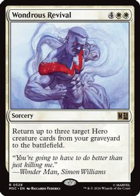 Wondrous Revival -  Foil (MSC-528) - Commander: Marvel Super Heroes