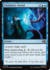Dismissive Denial -  (MSC-619) - Commander: Marvel Super Heroes