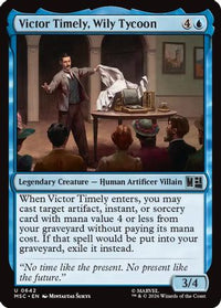 Victor Timely, Wily Tycoon -  Foil (MSC-642) - Commander: Marvel Super Heroes