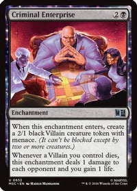 Criminal Enterprise -  Foil (MSC-652) - Commander: Marvel Super Heroes