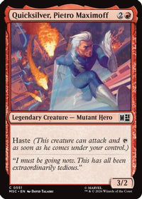 Quicksilver, Pietro Maximoff (0551) -  (MSC-551) - Commander: Marvel Super Heroes