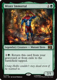 Mister Immortal -  Foil (MSC-727) - Commander: Marvel Super Heroes