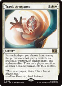 Tragic Arrogance (Surge Foil) -  Foil (MSC-144) - Commander: Marvel Super Heroes