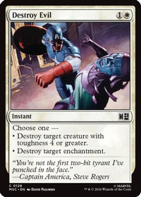 Destroy Evil (Surge Foil) -  Foil (MSC-128) - Commander: Marvel Super Heroes