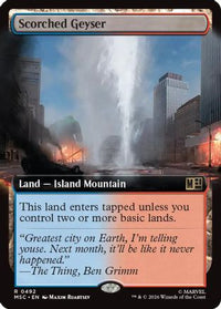 Scorched Geyser (Extended Art) -  Foil (MSC-492) - Commander: Marvel Super Heroes