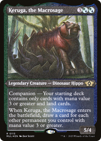 Keruga, the Macrosage (Foil Etched) - : (companion) Foil (MUL-113) - Multiverse Legends