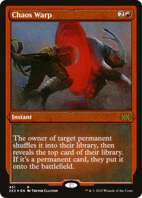 Chaos Warp (Foil Etched) -  Foil (2X2-451) - Double Masters 2022