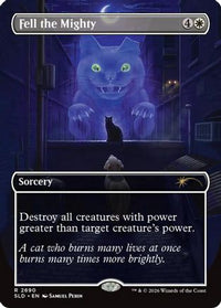 Fell the Mighty (2690) -  Foil (SLD-2690) - Secret Lair Drop Series