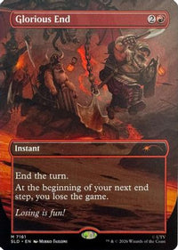 Glorious End -  (SLD-7161) - Secret Lair Drop Series