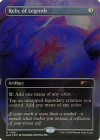 Relic of Legends -  Foil (SLD-7109) - Secret Lair Drop Series