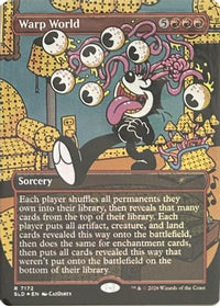 Warp World -  Foil (SLD-7172) - Secret Lair Drop Series