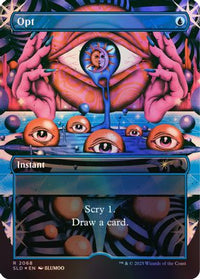 Opt (2068) (Rainbow Foil) -  Foil (SLD-2068) - Secret Lair Drop Series