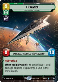 Ravager - Final Imperial Command (Hyperspace) (366) - Ashes of the Empire