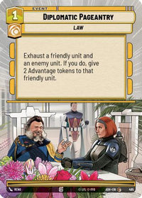Diplomatic Pageantry (Hyperspace) (495) - Ashes of the Empire