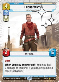Cobb Vanth - Let Me Handle This (Hyperspace Foil) (562) - Ashes of the Empire Foil