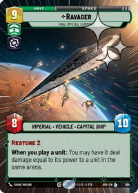 Ravager - Final Imperial Command (Hyperspace Foil) (604) - Ashes of the Empire Foil