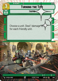 Turning the Tide (Hyperspace Foil) (640) - Ashes of the Empire Foil