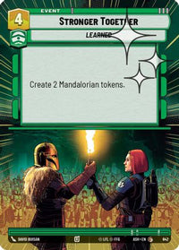 Stronger Together (Hyperspace Foil) (642) - Ashes of the Empire Foil