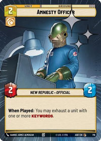 Amnesty Officer (Hyperspace Foil) (716) - Ashes of the Empire Foil