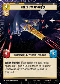 Helix Starfighter (Hyperspace Foil) (723) - Ashes of the Empire Foil