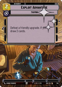 Exploit Advantage (Hyperspace Foil) (748) - Ashes of the Empire Foil