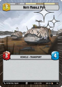 Noti Mobile Pod (Hyperspace Foil) (763) - Ashes of the Empire Foil
