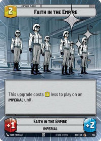 Faith in the Empire (Hyperspace Foil) (764) - Ashes of the Empire Foil