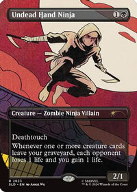Undead Hand Ninja -  (SLD-2623) - Secret Lair Drop Series