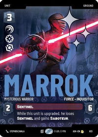 Marrok - Mysterious Warrior (Prestige Foil) (833) - Ashes of the Empire Foil