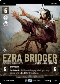 Ezra Bridger - The Force is All I Need (Prestige Foil) (859) - Ashes of the Empire Foil